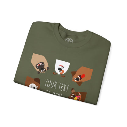 Your Text is Here - Sweatshirt