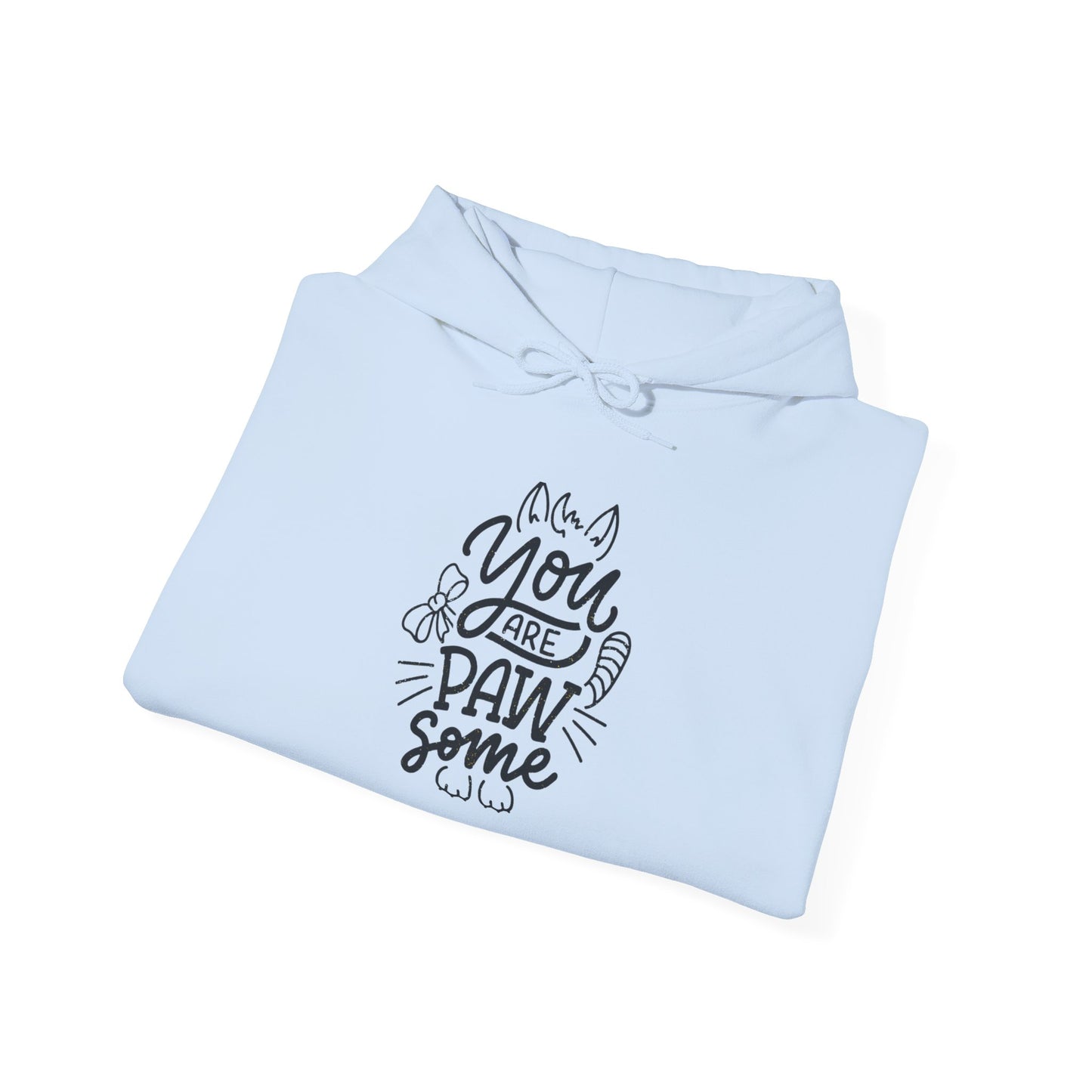 You're Paw-some - Hoodie