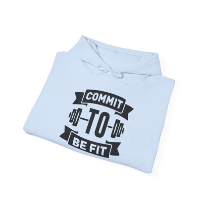 Commit to be FIT - Hoodie