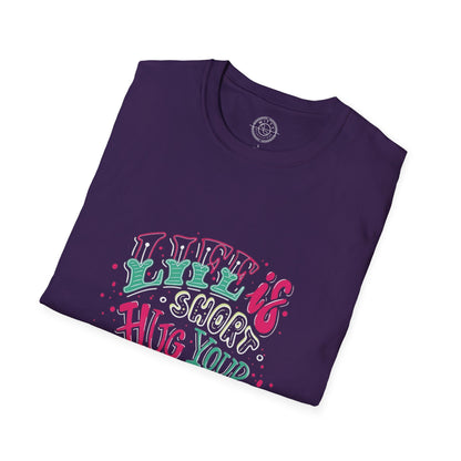 Life is short Hug your DOG - T-Shirt
