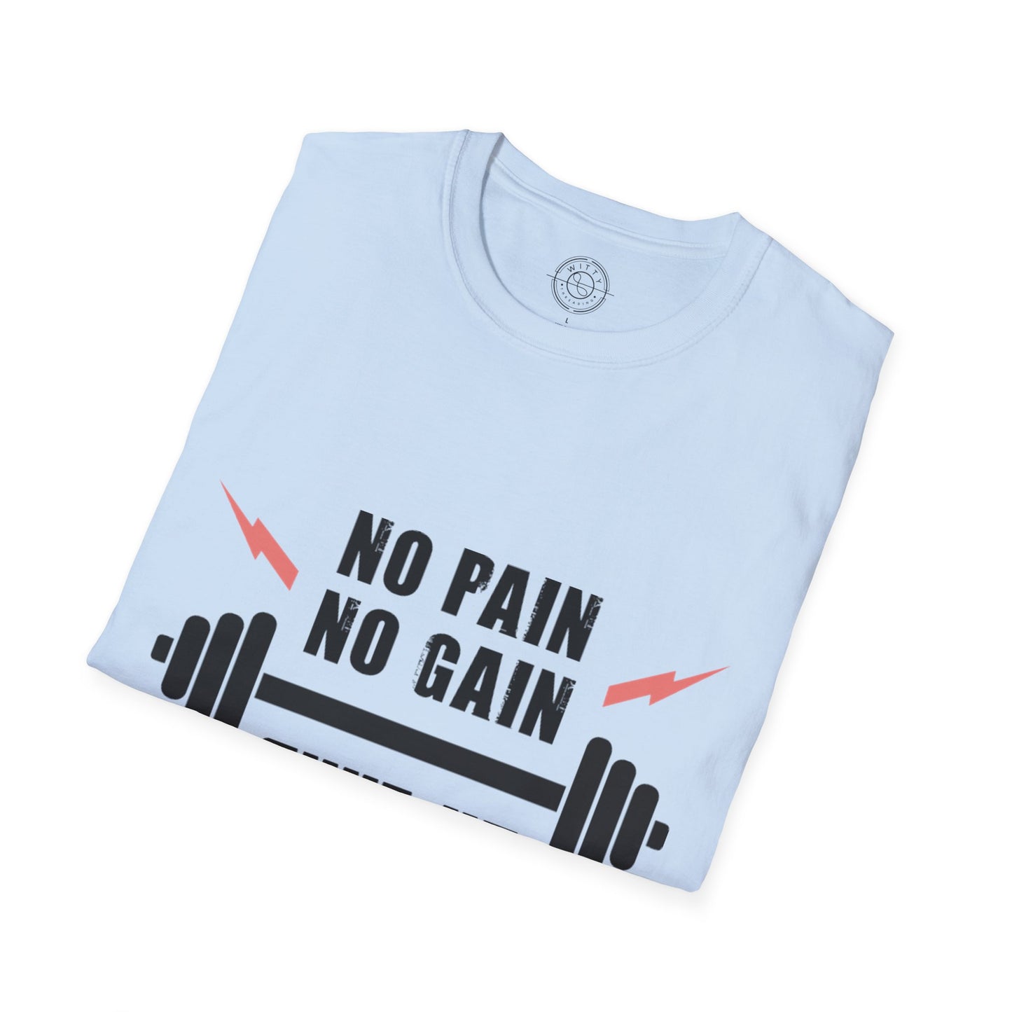 Shut Up and TRAIN- T-Shirt