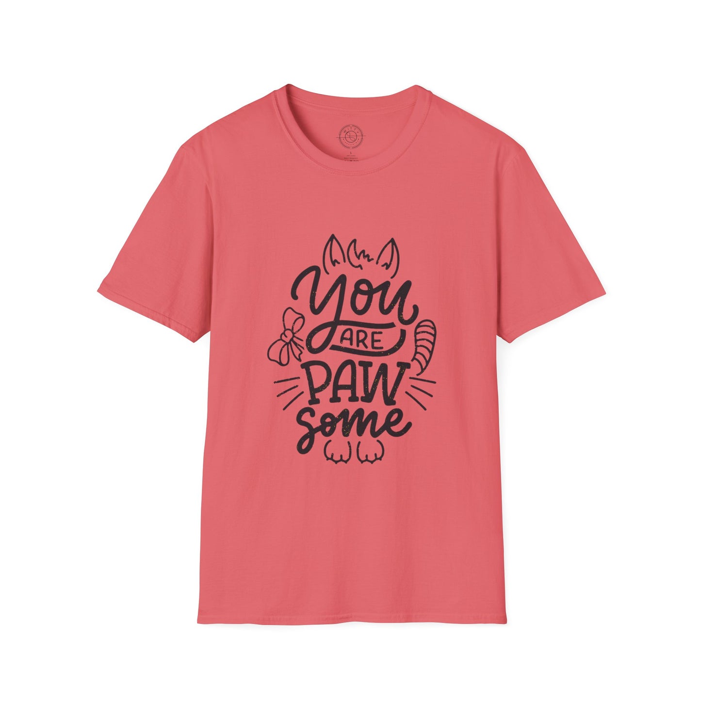 You're Paw-some  - T-Shirt