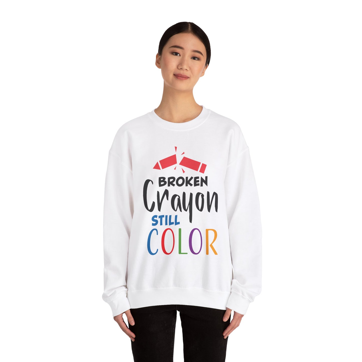 Broken Crayon Still Color - Sweatshirt