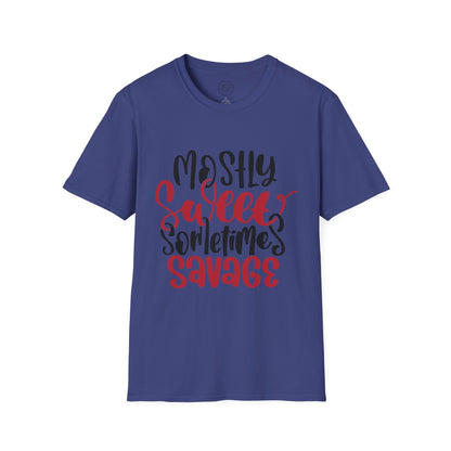 Mostly Sweet Sometimes Savage - T-Shirt