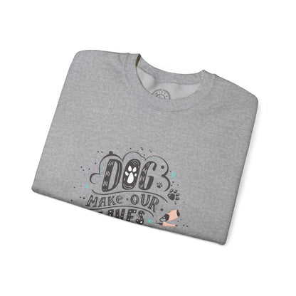 Dog make our lives complete - Sweatshirt