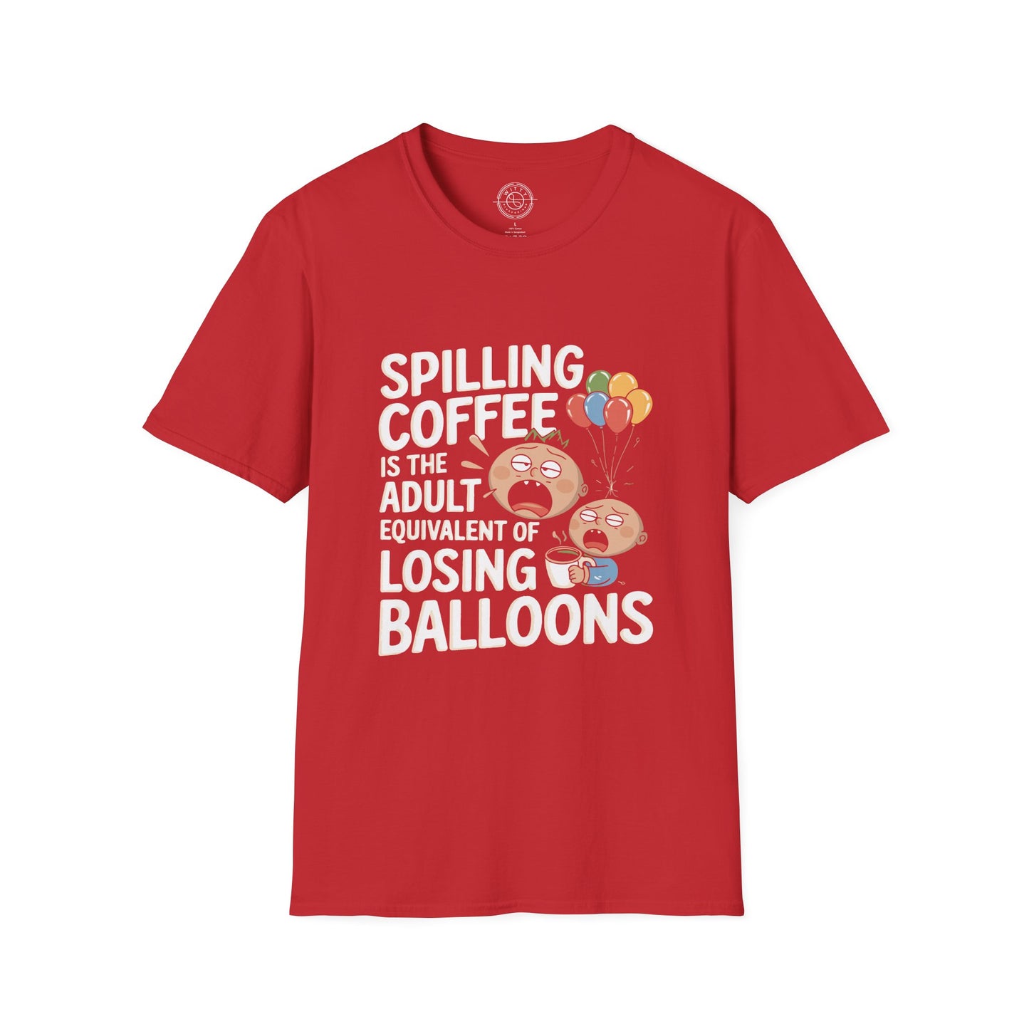 Spilling Coffee- T-Shirt