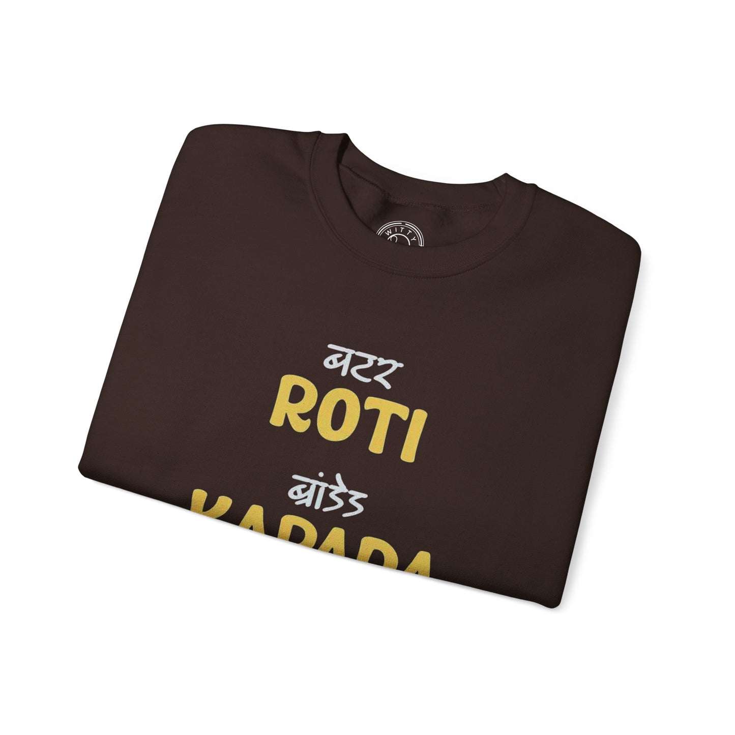 Roti Kapda Aur Makaan - Sweatshirt
