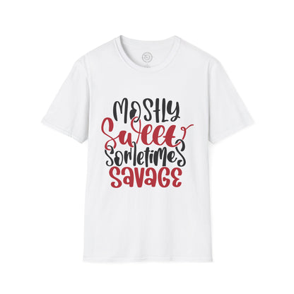 Mostly Sweet Sometimes Savage - T-Shirt
