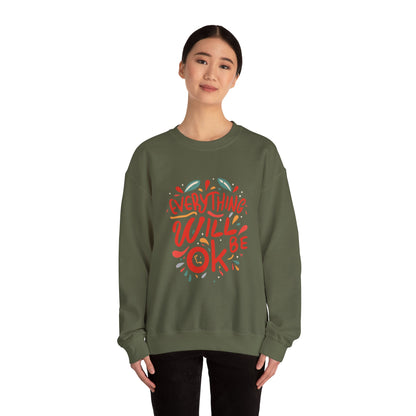 Everything will be OK - Sweatshirt