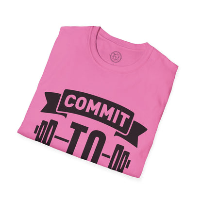 Commit to be FIT - T-Shirt