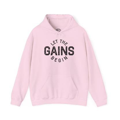 Let the GAINs BEGIN - Hoodie