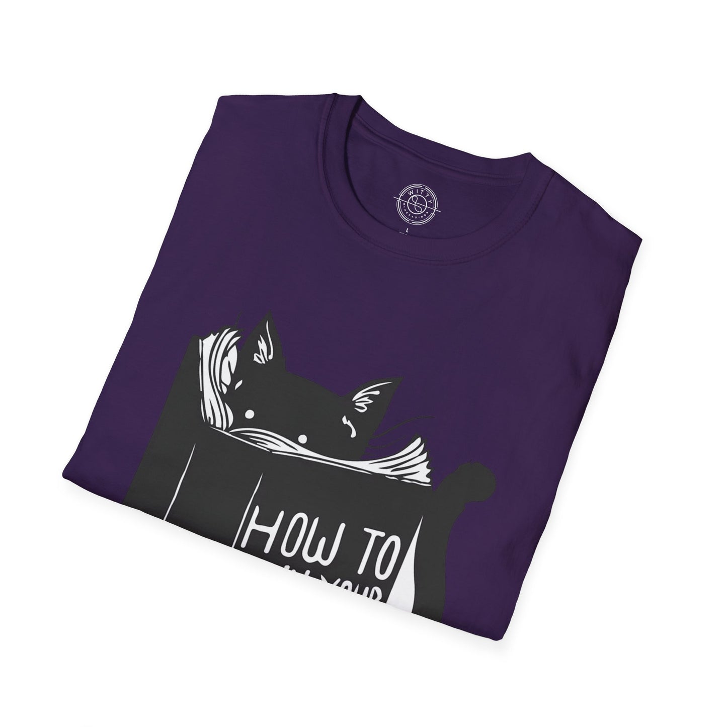 How To Train Your Human - T-Shirt