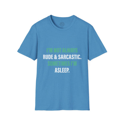 Sometimes I'm Sleeping - T-Shirt