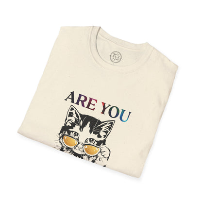 Are You Kitten Me? - T-Shirt