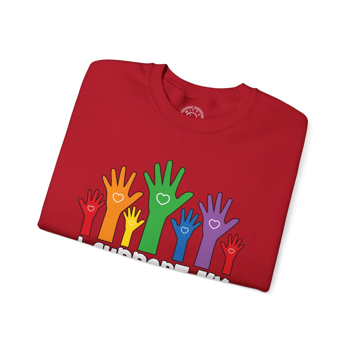 I support LGBT Friends - Sweatshirt