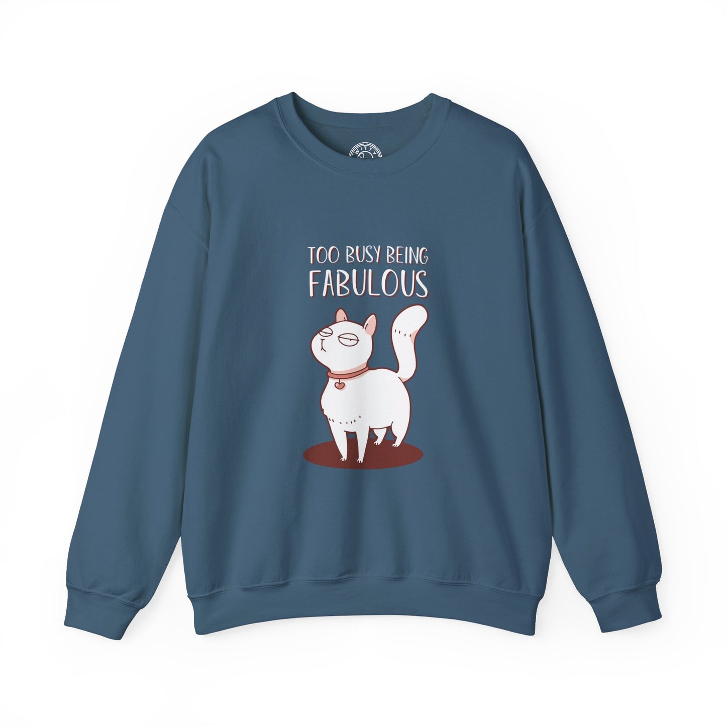 Being Fabulous - Sweatshirt