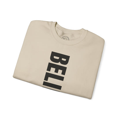 Believe in Yourself - Sweatshirt