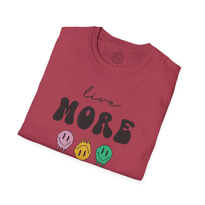 Worry Less T-Shirt