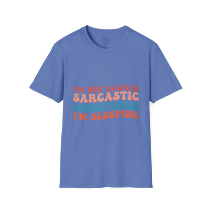 Sometimes I'm Sleeping - T-Shirt