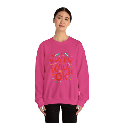Everything will be OK - Sweatshirt