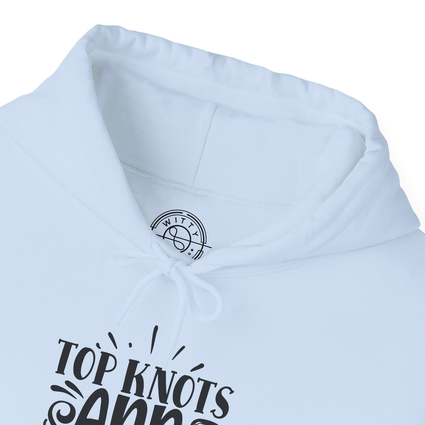 Top Knots and Squats - Hoodie