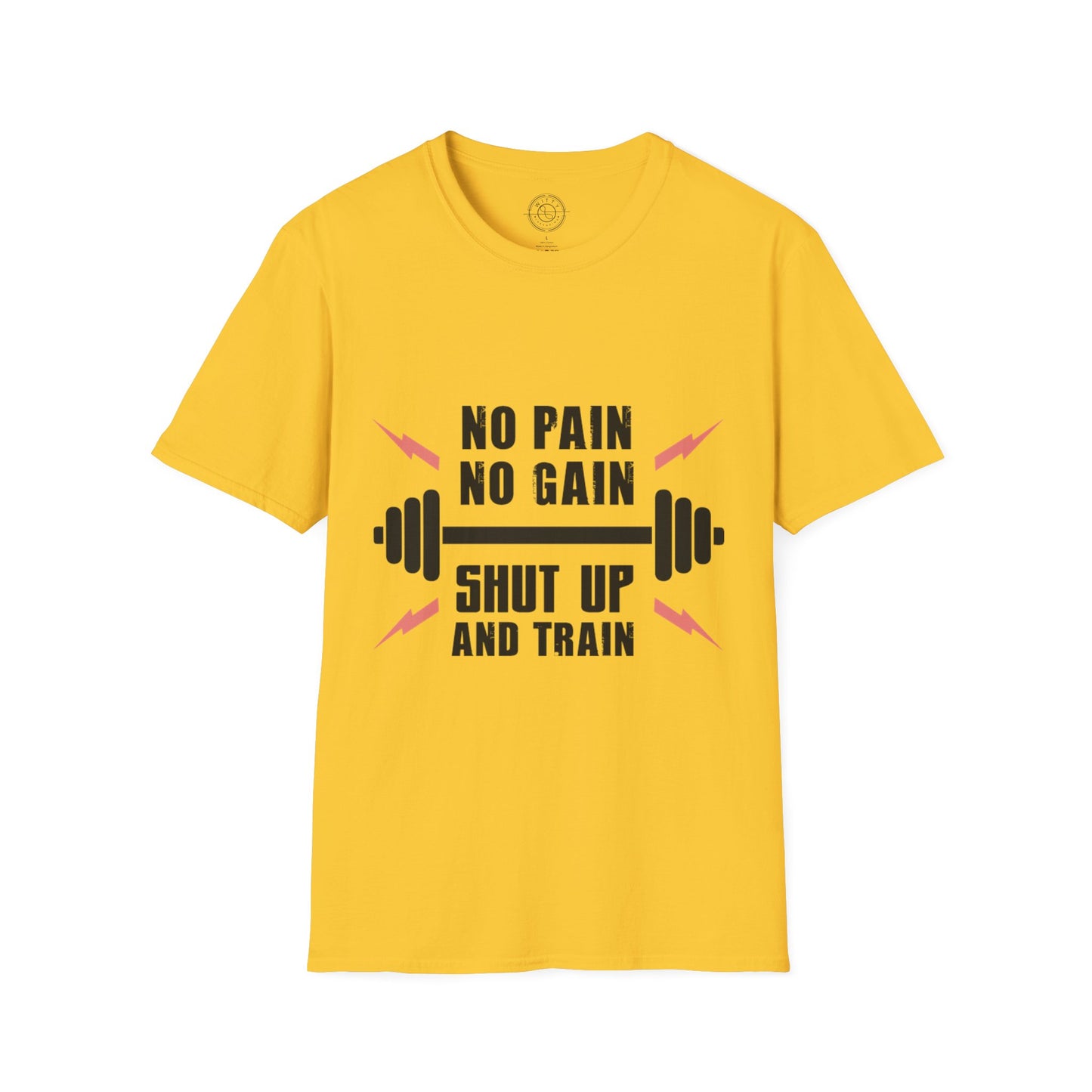Shut Up and TRAIN- T-Shirt