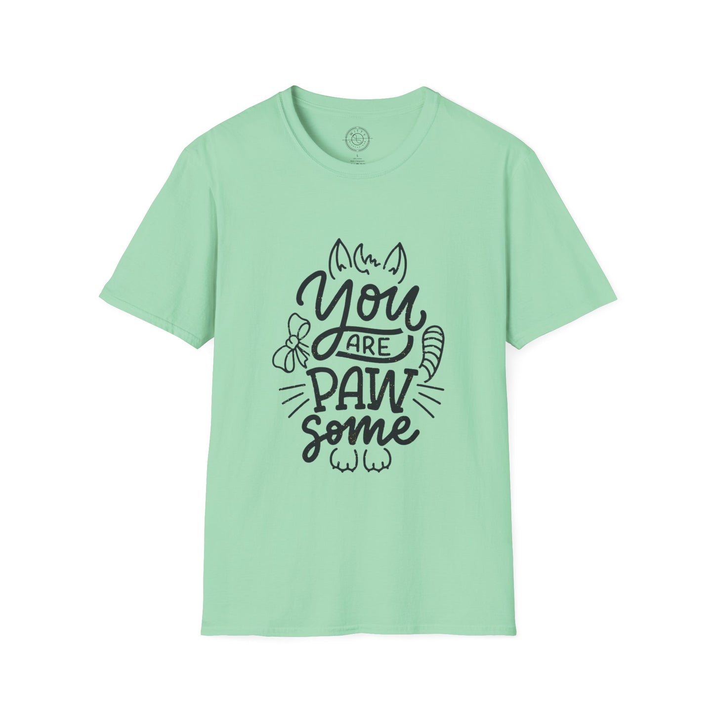 You're Paw-some  - T-Shirt