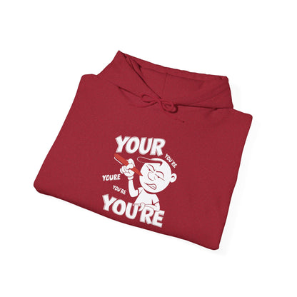 You're Vs Your -  Hoodie