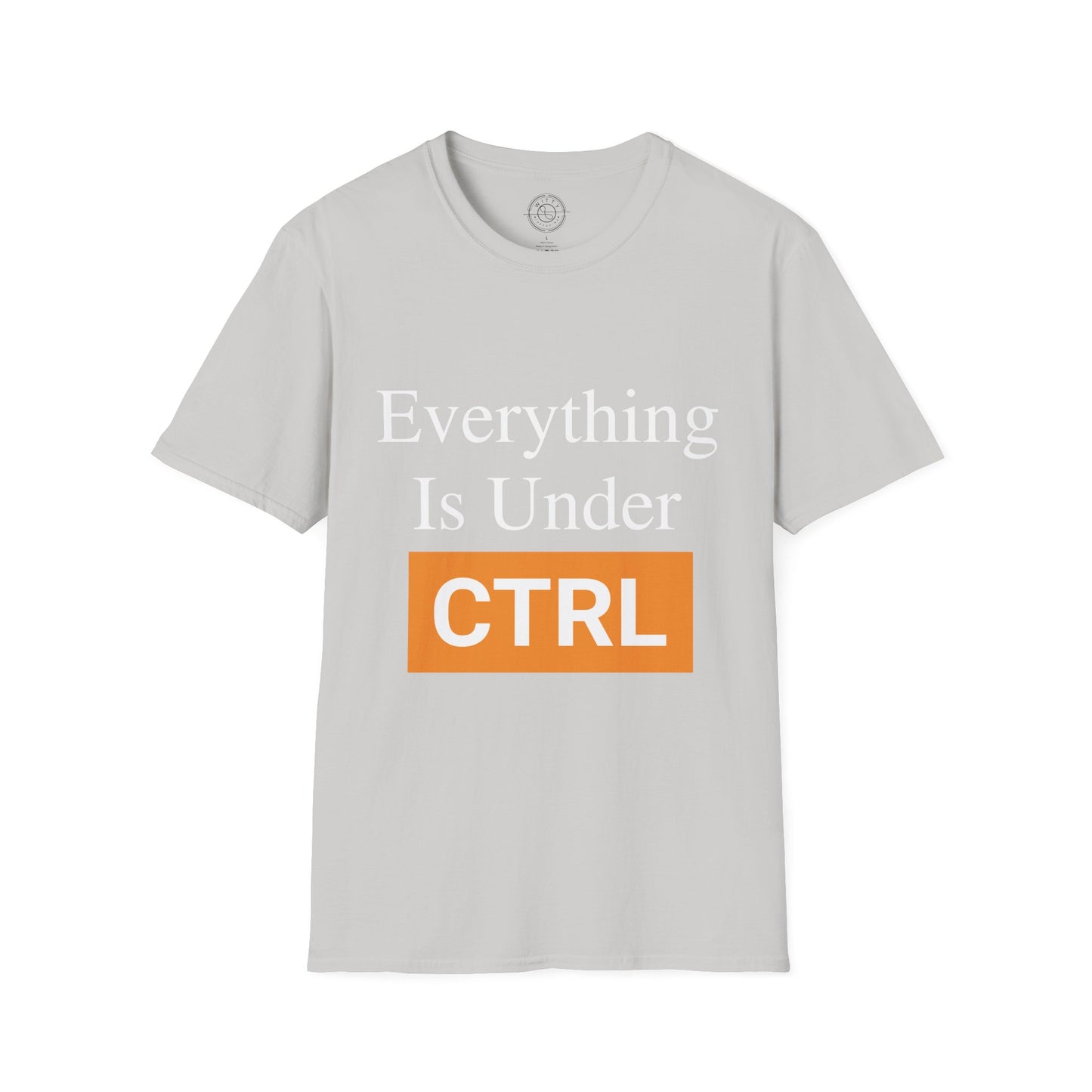Everything is under CTRL - T-Shirt