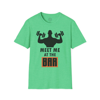 Meet me at the BAR - T-Shirt