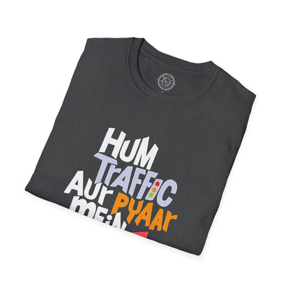 Traffic Aur Pyaar - T-Shirt