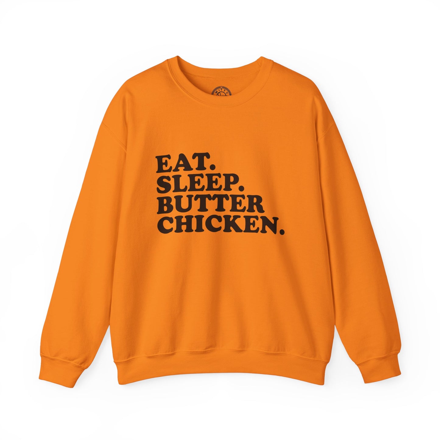 Butter Chicken - Sweatshirt