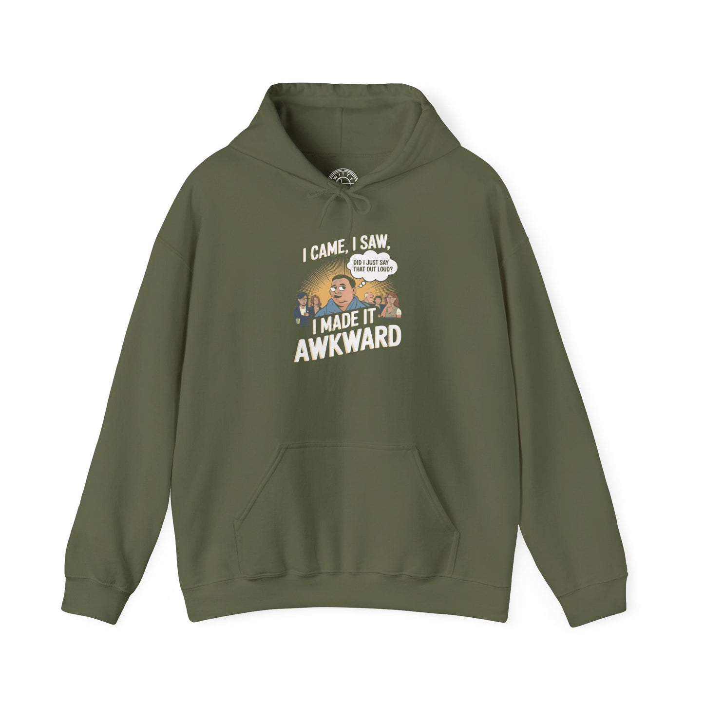 I Made it Awkward -  Hoodie