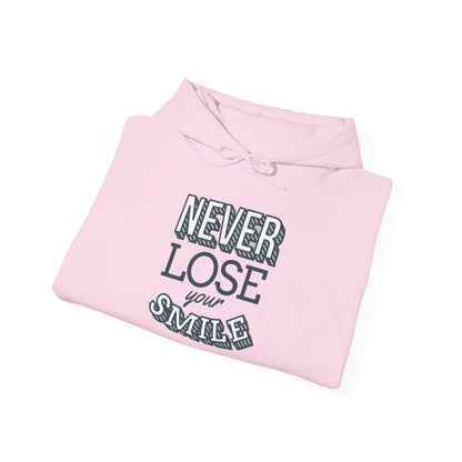 Never Lose Your Smile - Hoodie