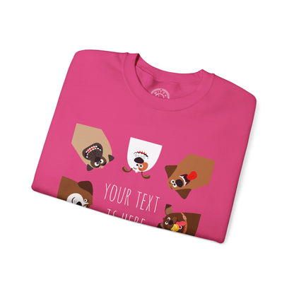 Your Text is Here - Sweatshirt