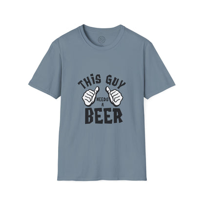 This Guy Needs a Beer - T-Shirt