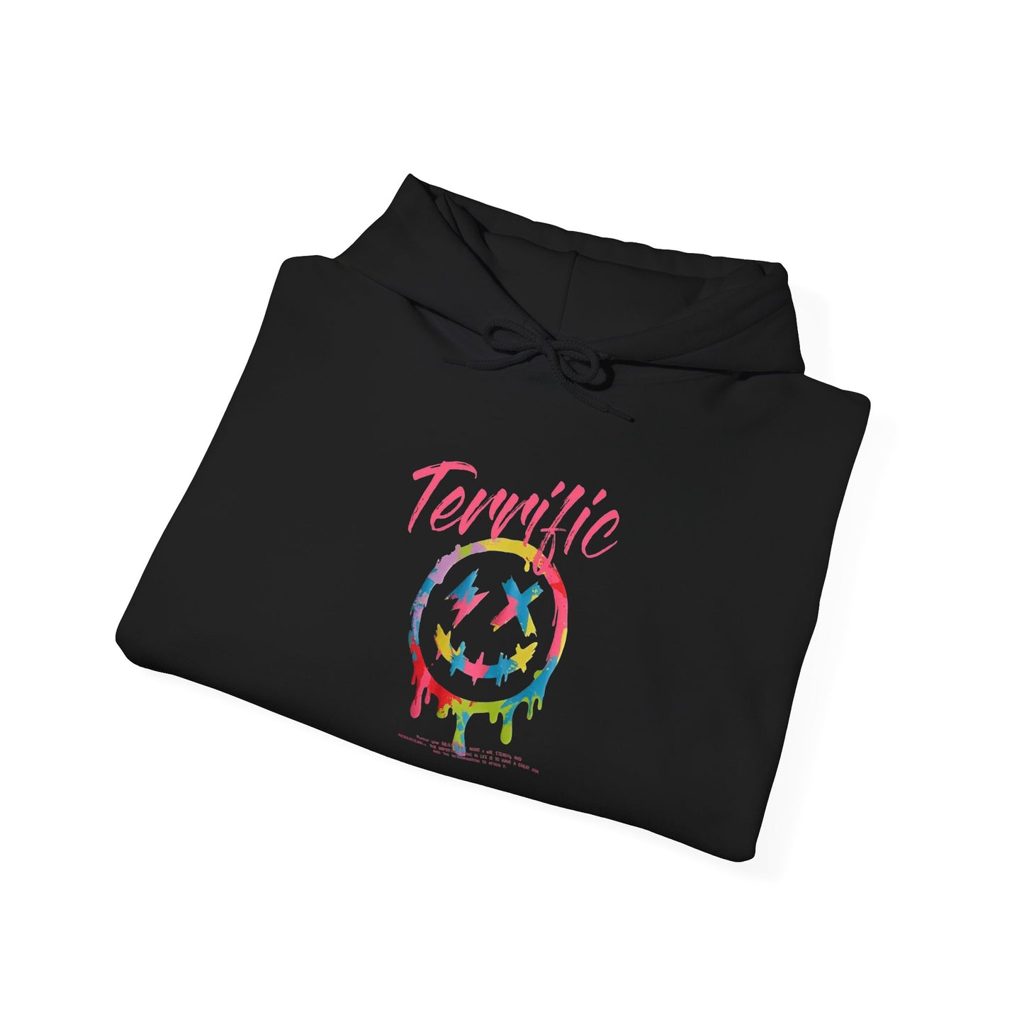 Terrific -  Hoodie