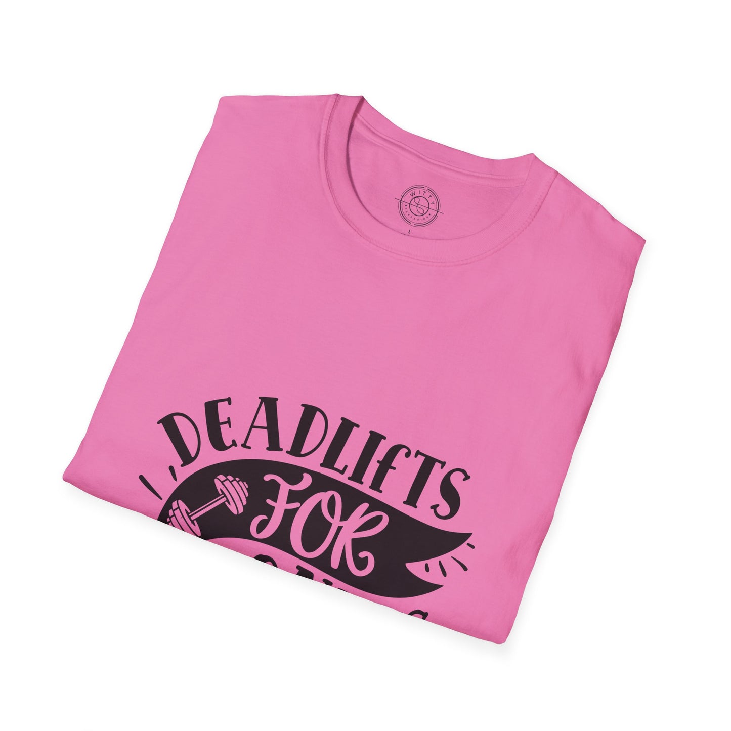 Deadlift for Donuts - T-Shirt