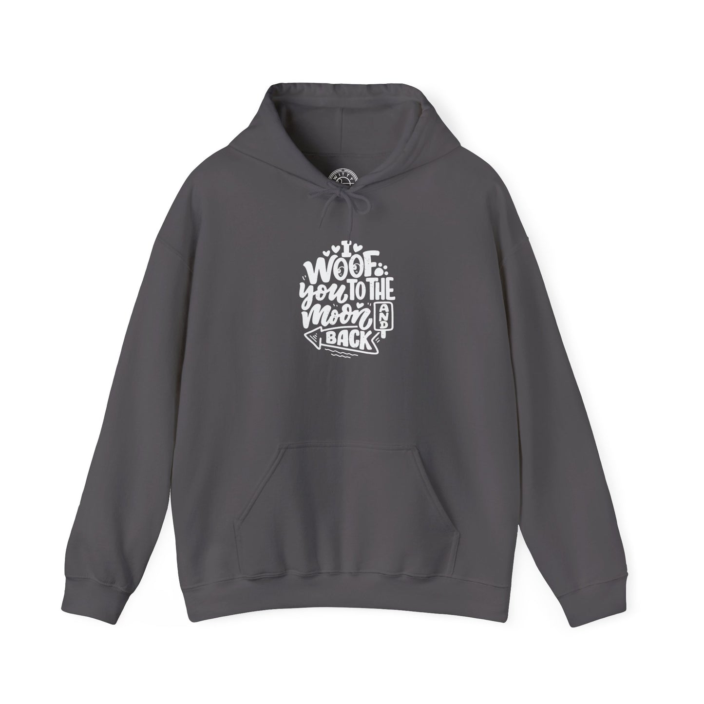 I Woof you to the moon and back -  Hoodie