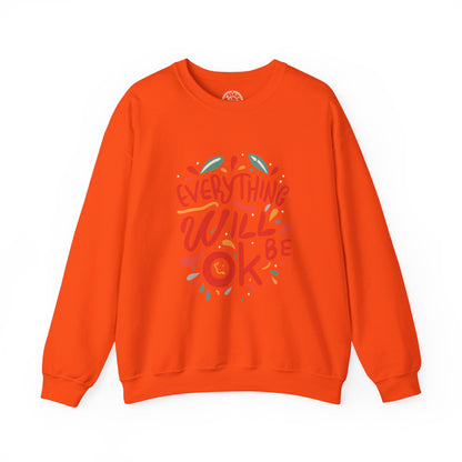 Everything will be OK - Sweatshirt