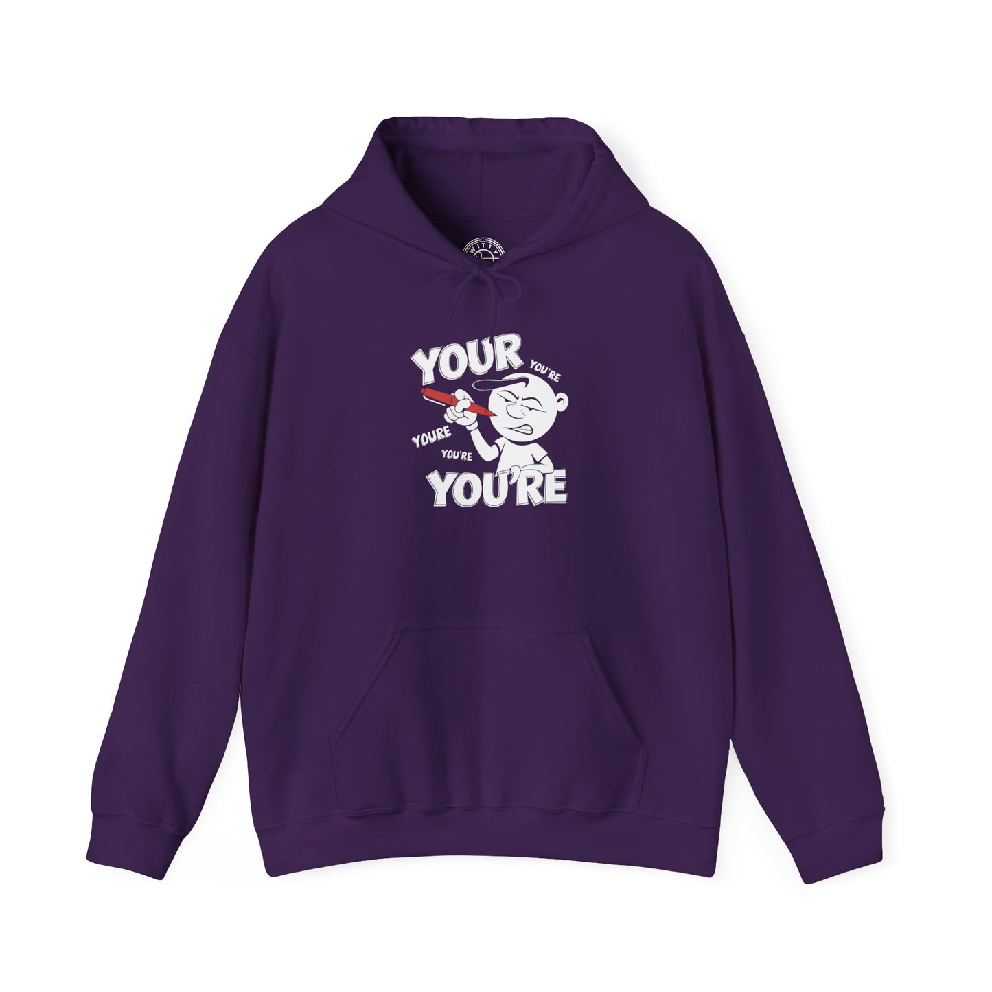 You're Vs Your -  Hoodie