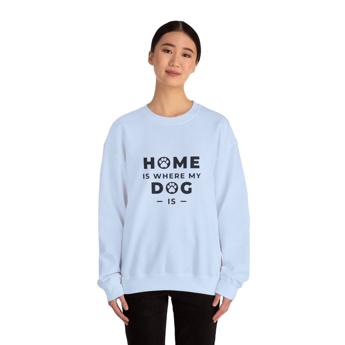 Home is where DOG is - Sweatshirt