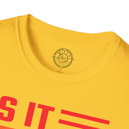 Is it Gay in here or just me - T-Shirt