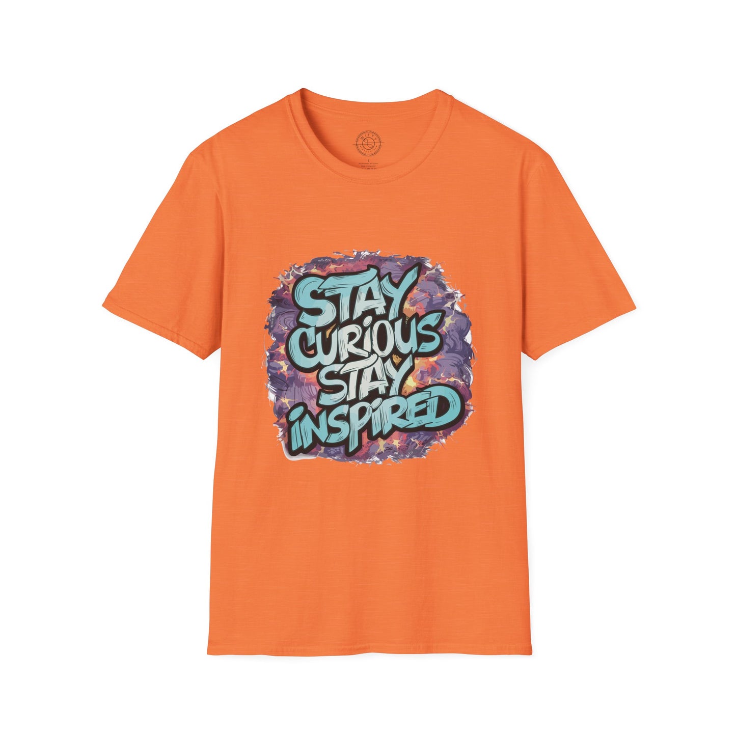 Stay Curious Stay Inspired - T-Shirt
