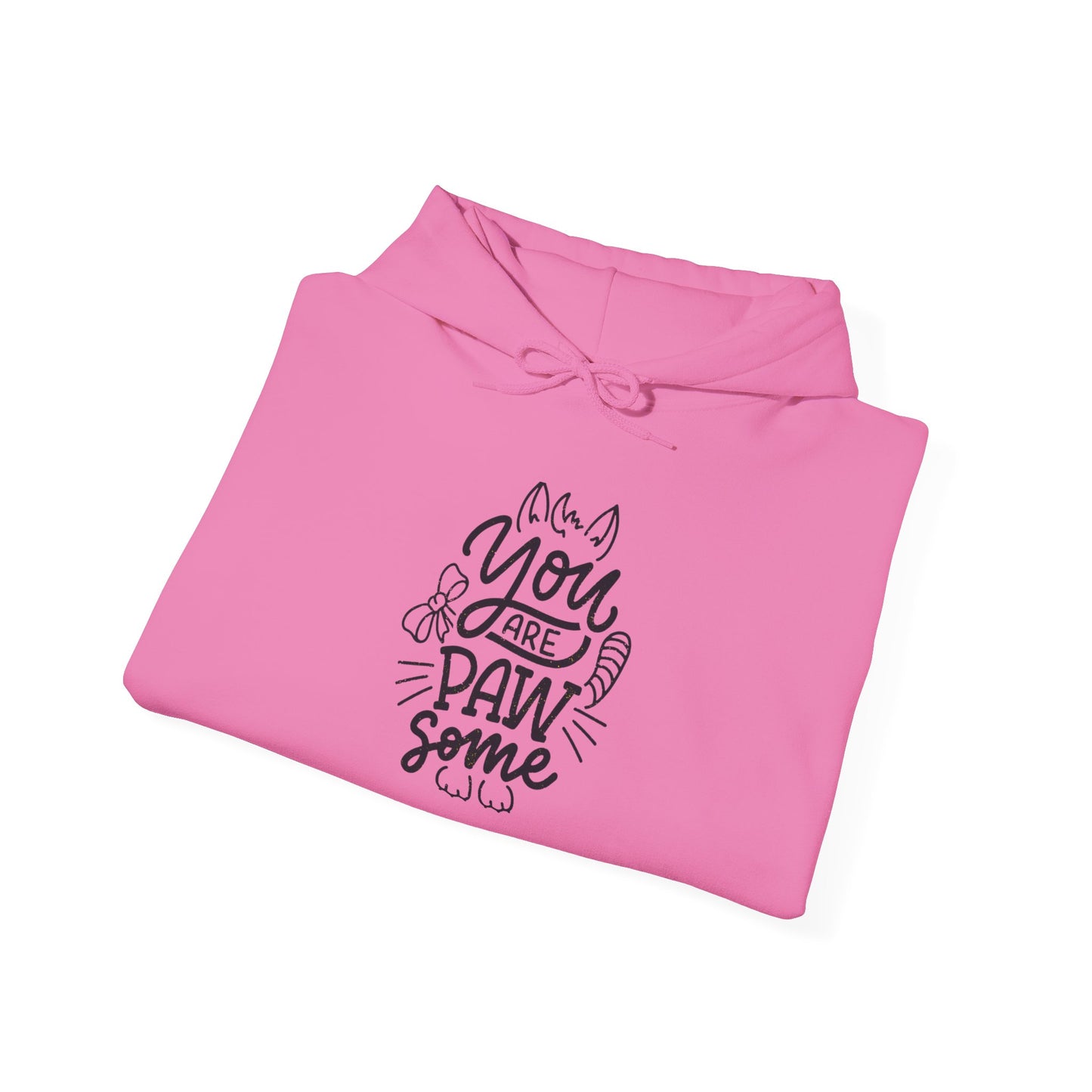 You're Paw-some - Hoodie