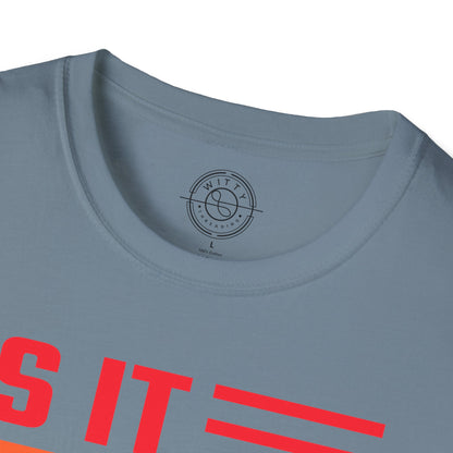 Is it Gay in here or just me - T-Shirt