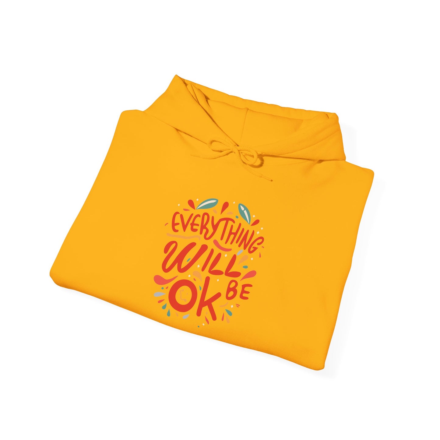 Everything will be OK - Hoodie