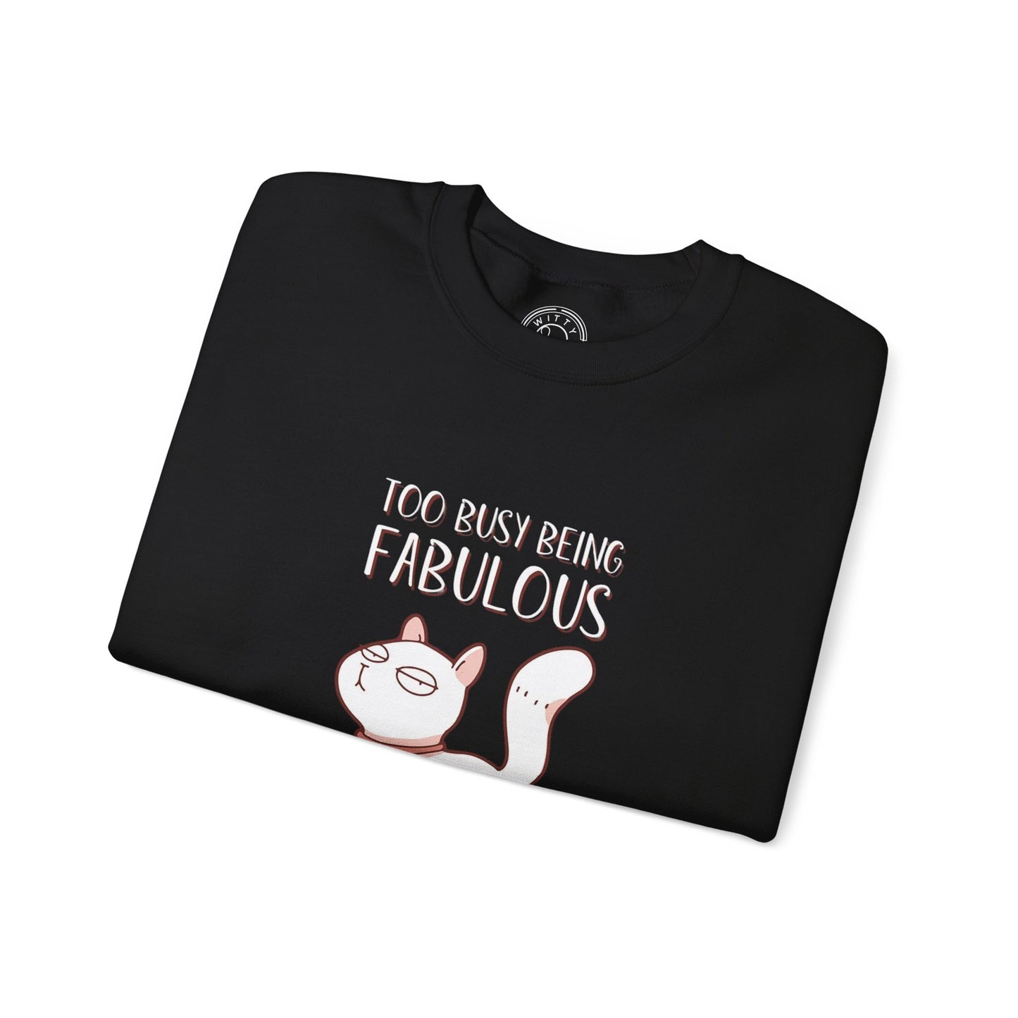Being Fabulous - Sweatshirt