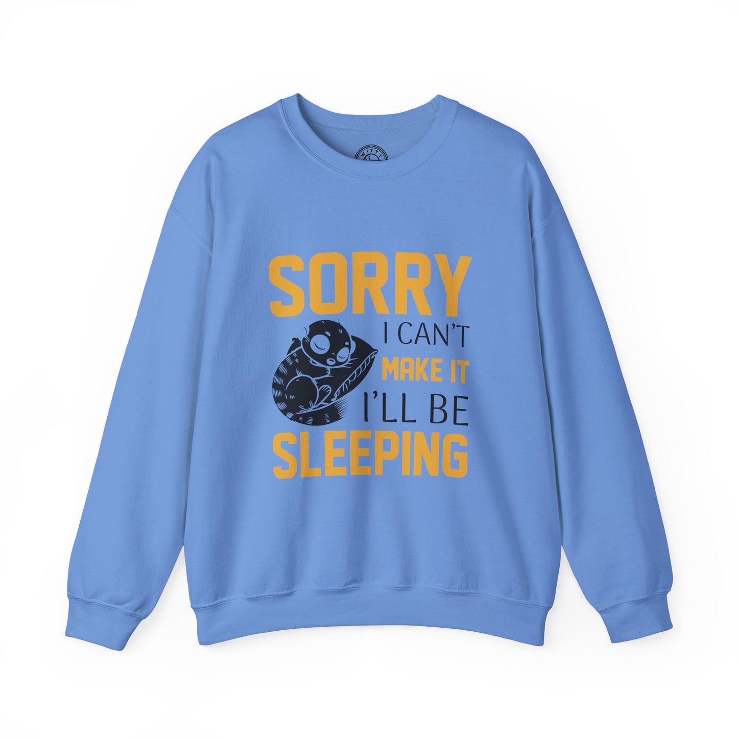 I'll be sleeping - Sweatshirt