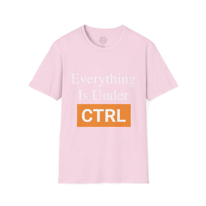 Everything is under CTRL - T-Shirt